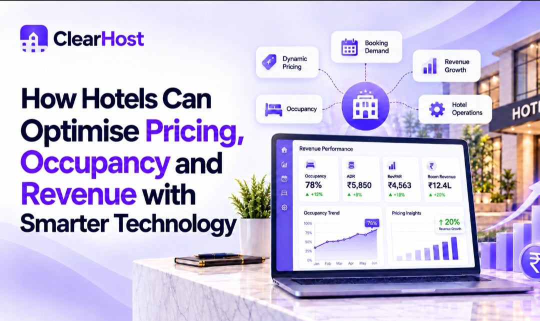 How Hotels Can Optimise Pricing, Occupancy and Revenue with Smarter Technology