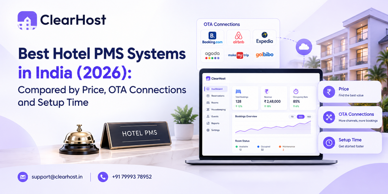 Best Hotel PMS Systems in India (2026): Compared by Price, OTA Connections and Setup Time