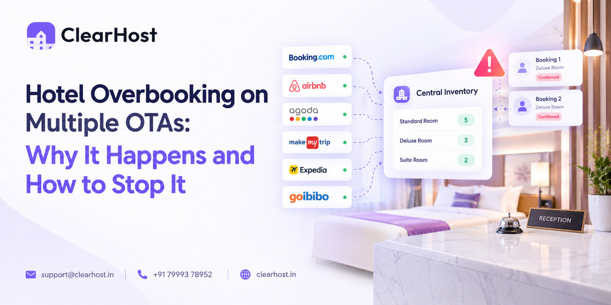 Hotel Overbooking on Multiple OTAs: Why It Happens and How to Stop It