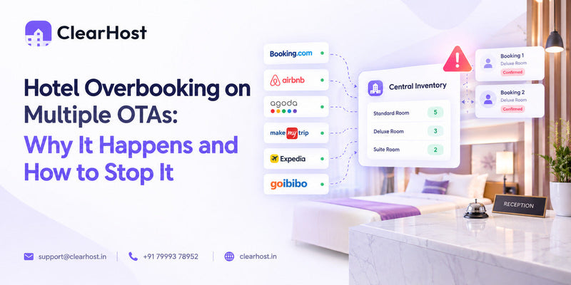 Hotel Overbooking on Multiple OTAs: Why It Happens and How to Stop It